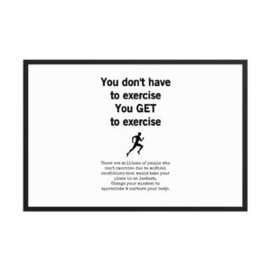 FRAMED EXERCISE MOTIVATION POSTER
